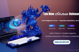 CHITUBOX запускає своє найпотужніше оновлення