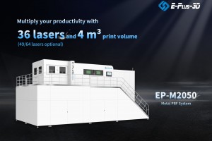 Eplus3D випускає новий металевий 3D-принтер з 64 лазерами